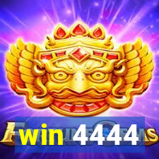 win 4444